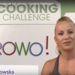 Zdrowe i fajne dziewczyny w Cooking Challenge!