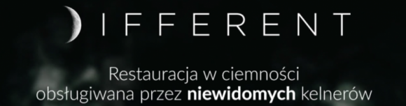 Pierwsza restauracja w ciemności obsługiwana przez niewidomych kelnerów! LIFESTYLE, Żywienie - Restauracja Different - pierwsza w Polsce, w której je się w ciemności a dania serwują niewidomi kelnerzy, powstała w Warszawie i kusi smakami!