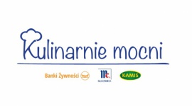 Kolejna odsłona projektu „Kulinarnie Mocni” przed nami! LIFESTYLE, Żywienie - Rusza 5. edycja programu edukacyjnego „Kulinarnie Mocni”!