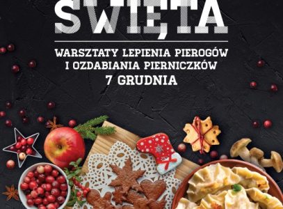 Warsztaty pierogów i pierniczków w CH Osowa!