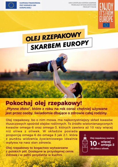 Olej rzepakowy -skarbem Europy LIFESTYLE, Żywienie - "Płynne złoto” z roku na rok coraz chętniej używane jest przez osoby, świadomie dbające o zdrowie całej rodziny.